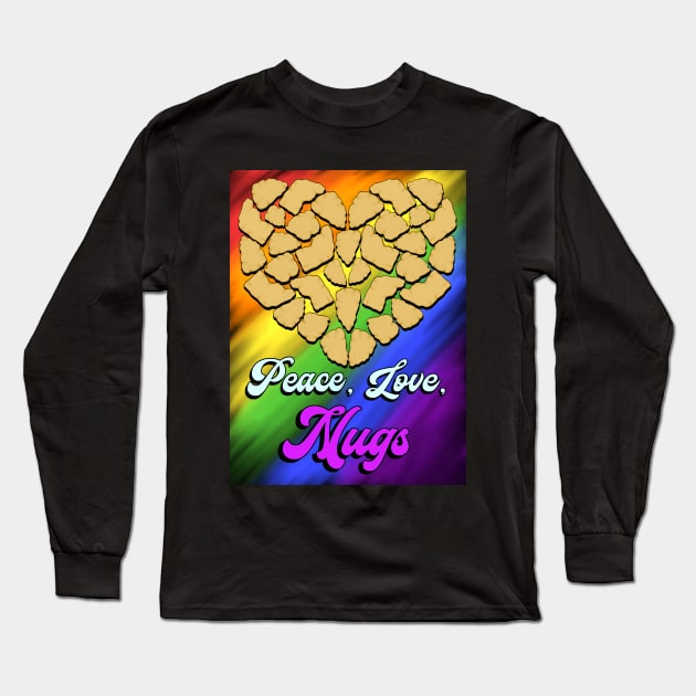 Peace, Love, Nugs Long Sleeve T-Shirt by TrendyThreads